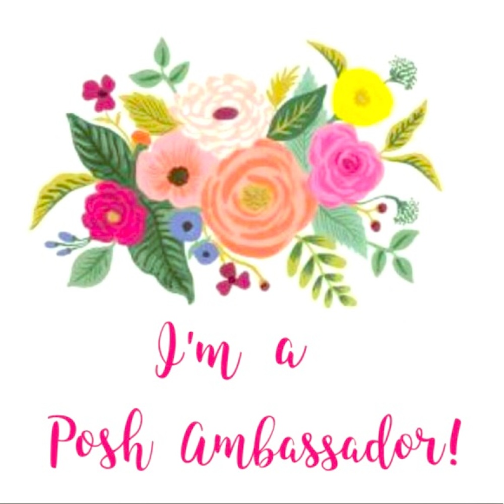 Feel safe buying from me! Posh Ambassador!